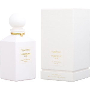 Eau De Parfum Tubéreuse Nue de Tom Ford en 250 ML pour Femme et