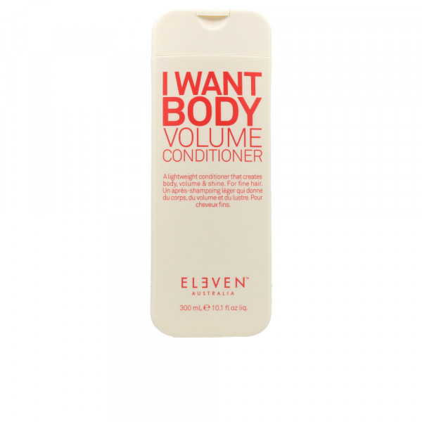 I Want Body Volume Conditioner - Eleven Australia Après-shampoing 300 ml